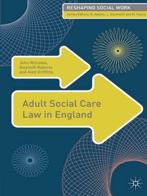 cover image of Adult Social Care Law in England